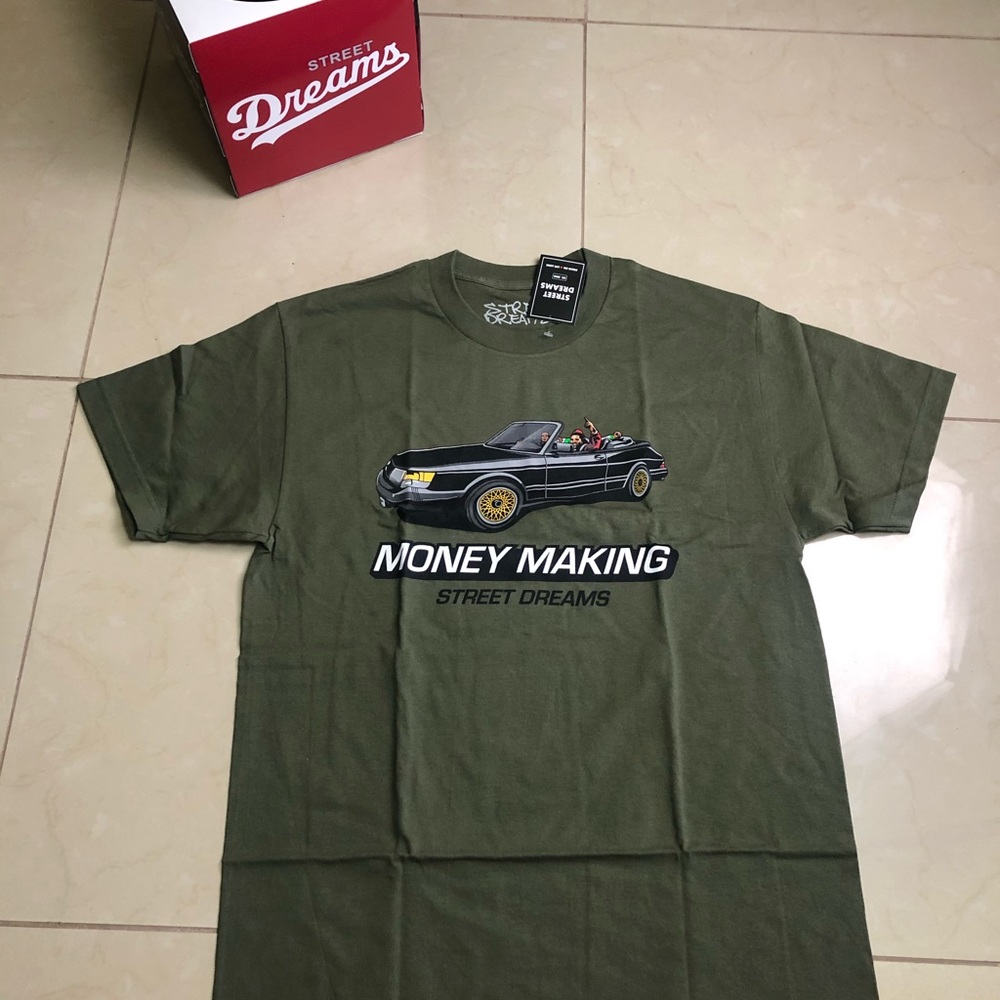 Street dreams money making shirt